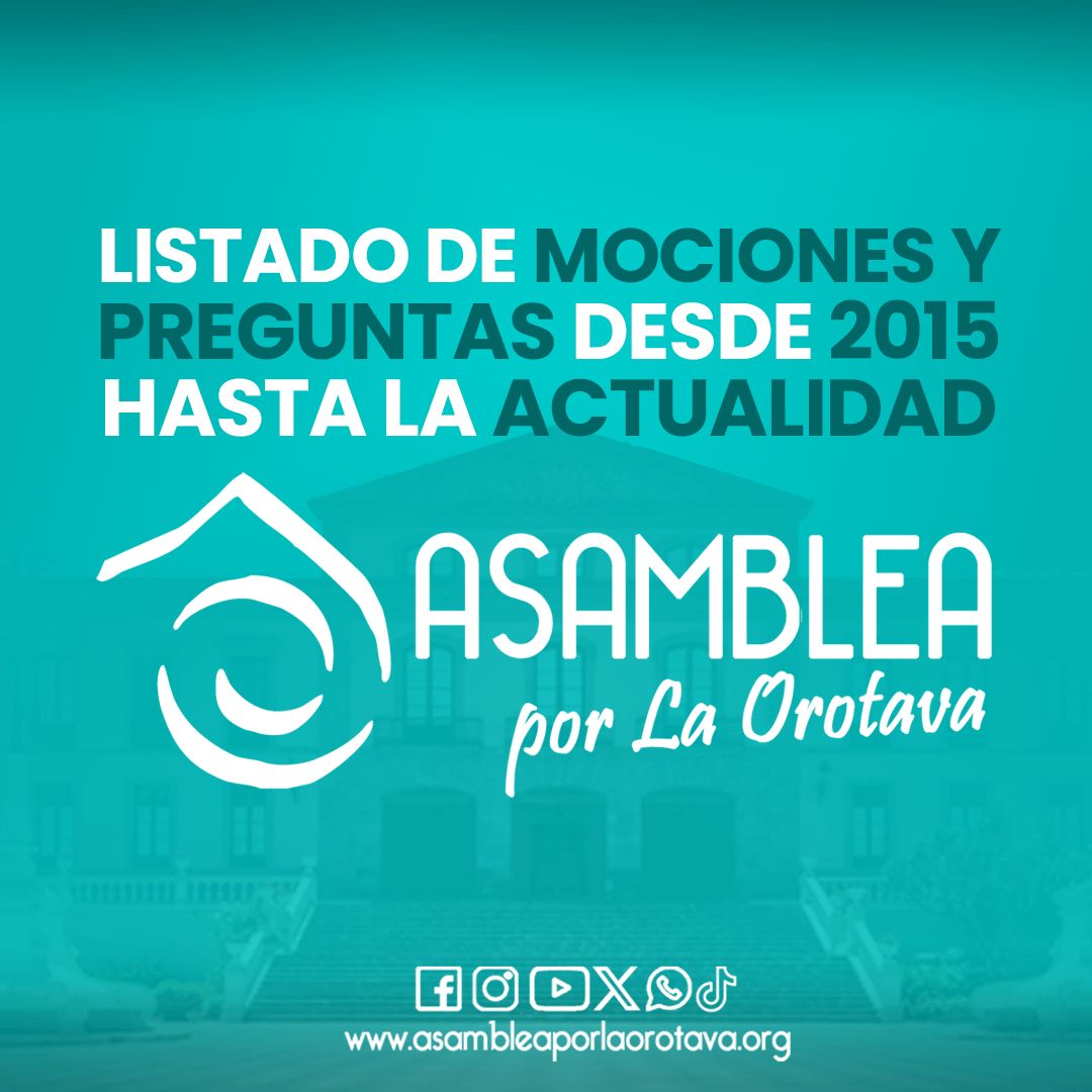 Mociones y preguntas de Asamblea por La Orotava